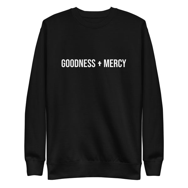 Goodness + Mercy Sweatshirt (Light)
